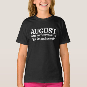 August Birthday T-Shirt
