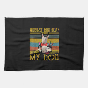 August Birthday With My Bull Terrier Dog 2020 Kitchen Towel