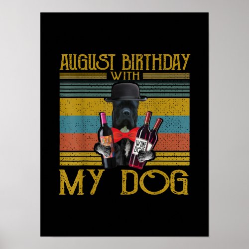 August Birthday With My Cane Corso Dog 2020 Poster
