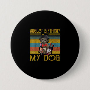 August Birthday With My Irish Wolfhound Dog 2020 Button