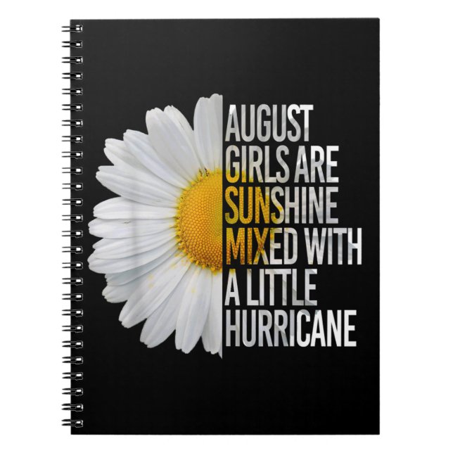 August Birthday Womens Gift Funny Quote Gift Notebook (Front)