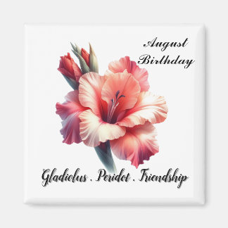 August Birthstone Peridot and Gladiolus  Magnet
