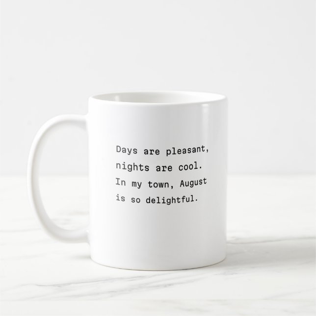 august coffee mug typography poetic cool nights (Left)