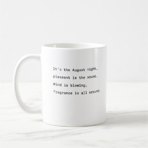 august coffee mug typography poetic pleasant sound