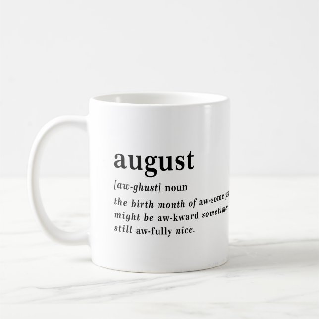 August Definition Birthday Coffee Mug (Left)