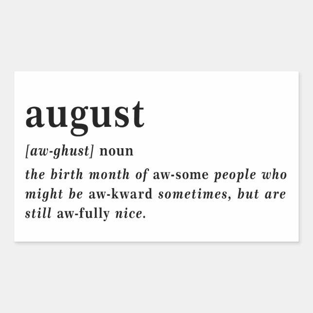 August Definition Birthday Rectangular Sticker (Front)