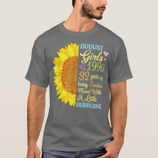 August Girls 1990 32 Years Of Being Sunshine Mied  T-Shirt