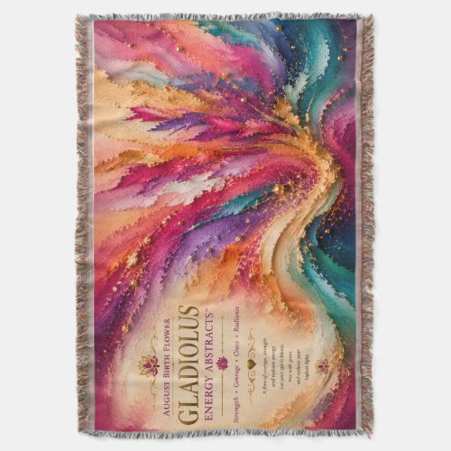 August Gladiolus Birth Flower Energy Abstracts Throw Blanket