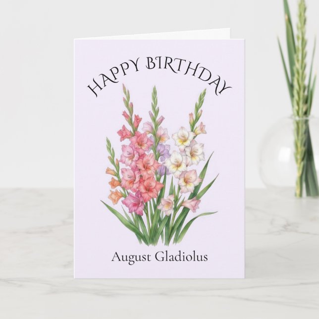 August Gladiolus Birthday Card (Front)
