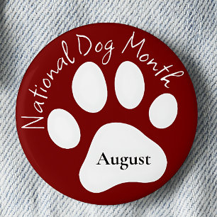 August National Dog Month Button