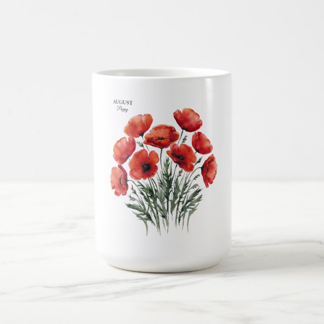 August Poppy Bloom - Personalized Birthday Gift Coffee Mug (Center)
