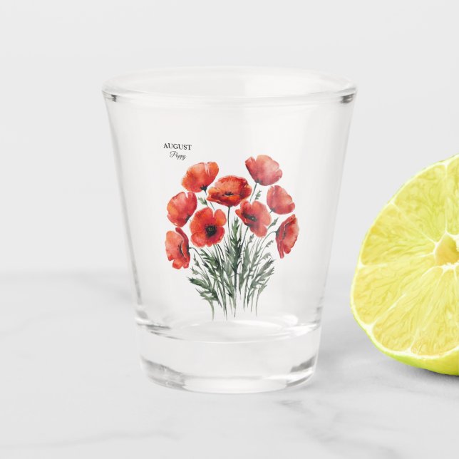 August Poppy Bloom - Personalized Birthday Gift Shot Glass (Front)