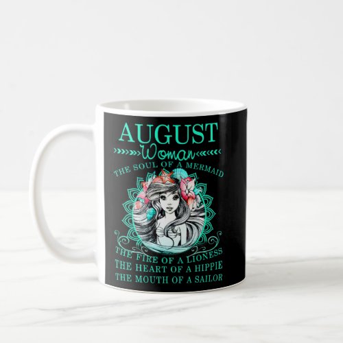 August Woman The Soul Of A Mermaid  Womens August  Coffee Mug