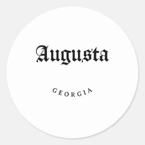 Augusta Georgia Black Font Classic Round Sticker