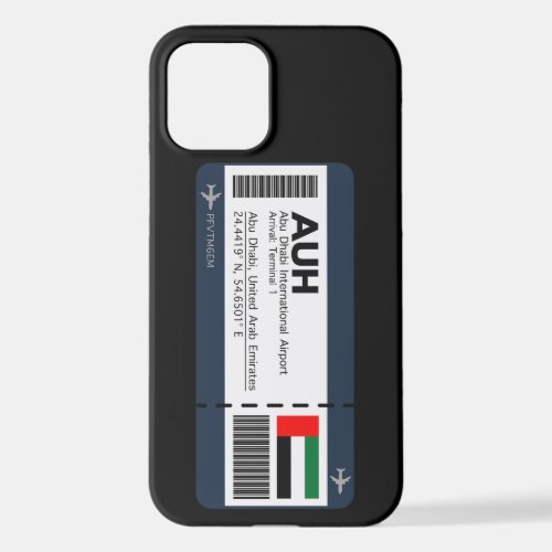 AUH Abu Dhabi Boarding Pass _ Airport Ticket iPhone 12 Case