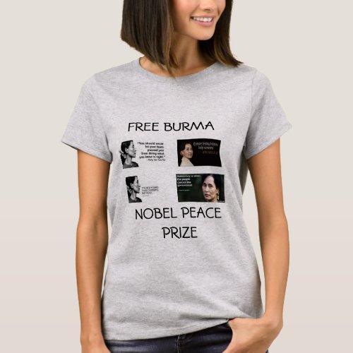 AUNG SAN SUU KYI NOBEL PEACE PRIZE SHIRT