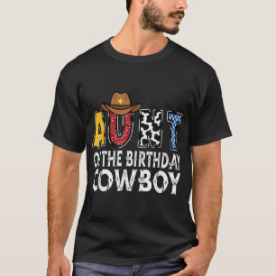 Aunt 1St Birthday Cowboy Western Aunt T-Shirt