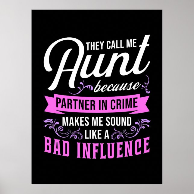 Aunt And Bad Influence Poster (Front)