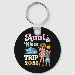 Aunt and Niece Cruise Trip 2026 Matching Vacation Keychain