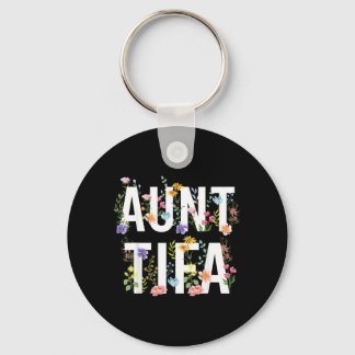 Aunt Aunt E Shirt Aunt Aunt E Funny Aunt Aunt E Keychain