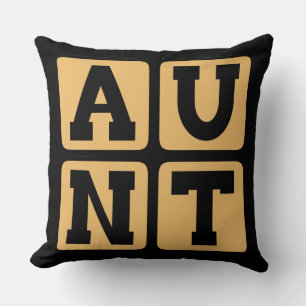 AUNT Aunty Auntie Word Funny Family Reunion Throw Pillow