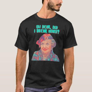 Aunt Bethany- Oh Dear, did I break wind - Christma T-Shirt