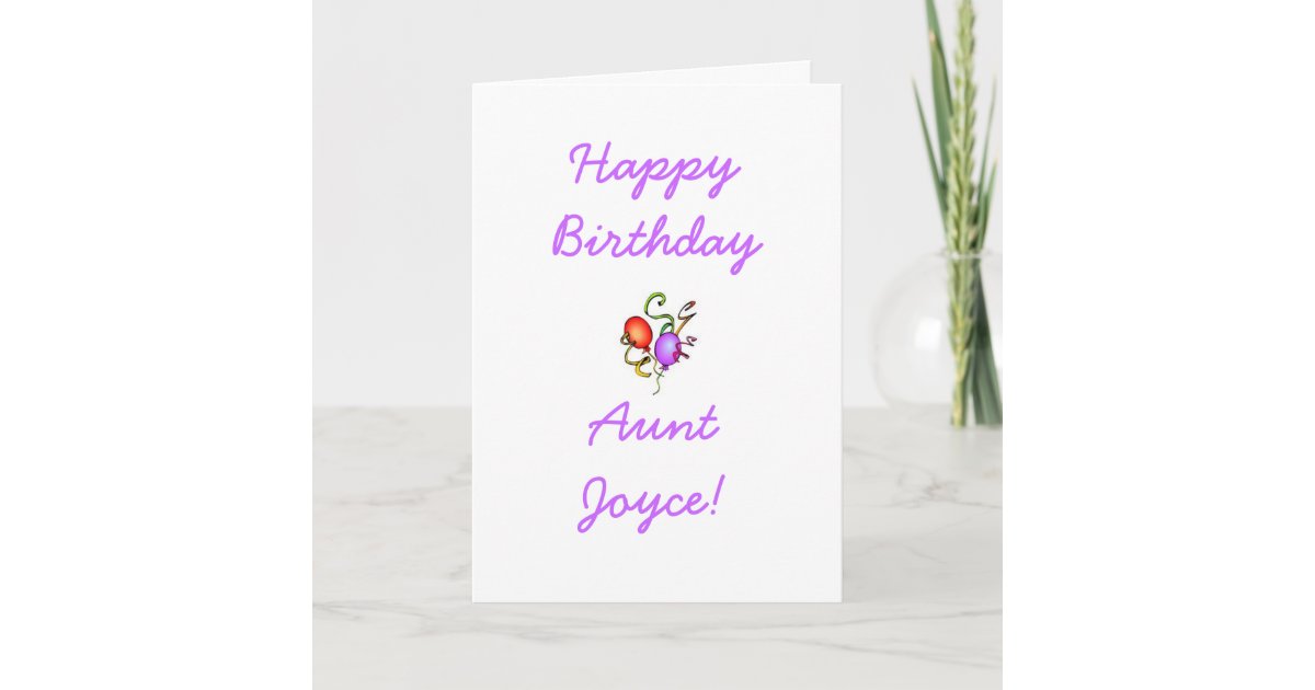 Happy Birthday Aunt Joyce Images Aunt Birthday Card | Zazzle