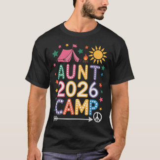Aunt Camp 2026 Family Vacation Summer Camping T-Shirt