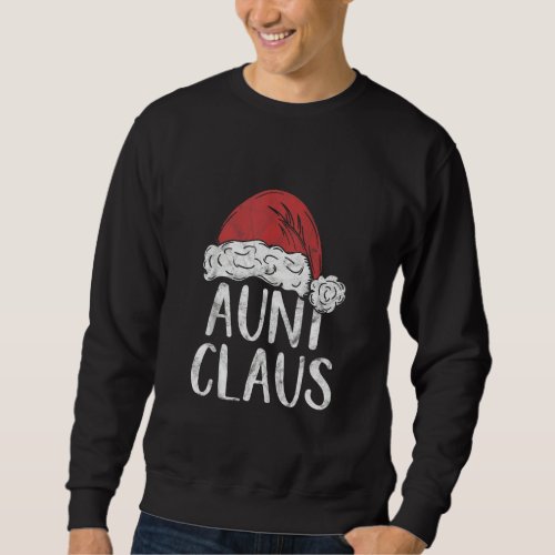 Aunt Claus Christmas Costume  Santa Matching Famil Sweatshirt