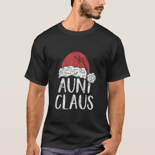 Aunt Claus Christmas Costume  Santa Matching Famil T_Shirt