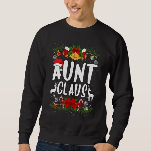 Aunt Claus  Christmas Family Santa Hat Ornaments Sweatshirt