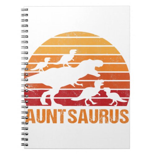 Aunt Dinosaur Auntsaurus 4 four kids Gift  Notebook