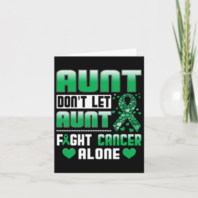 Aunt Don't Let Aunt Fight Cancer Alone Bile Duct C Card (Front)