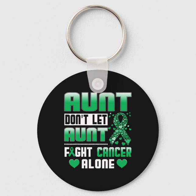 Aunt Don't Let Aunt Fight Cancer Alone Bile Duct C Keychain (Front)