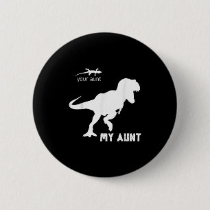 Aunt Ever Squad Gift Auntie Women's Bae Button