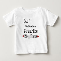 Aunt Favorite Nephew Baby T-Shirt Personalized