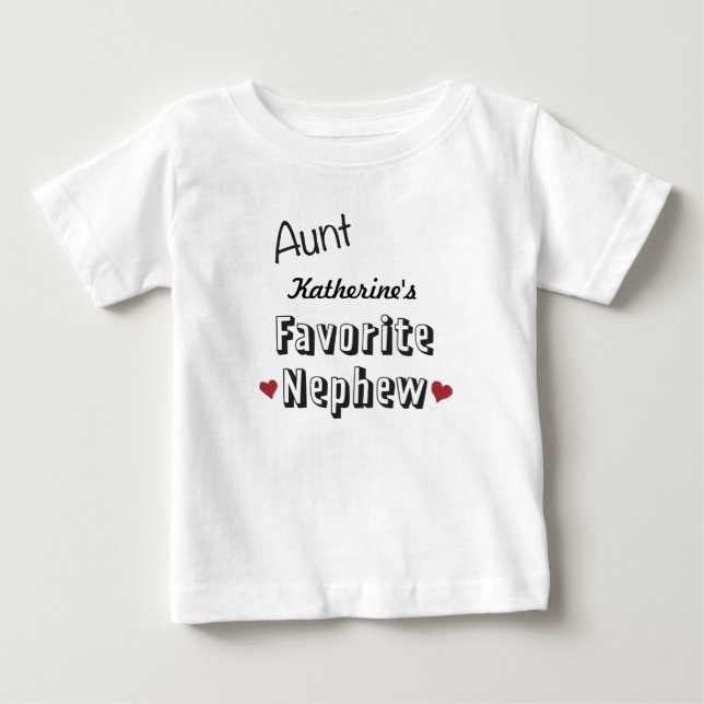 Aunt Favorite Nephew Baby T-Shirt Personalized (Front)