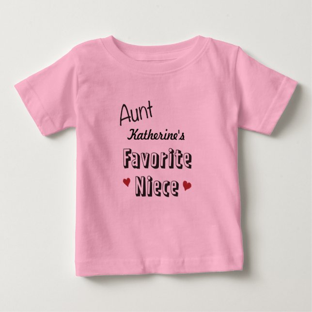 Aunt Favorite Niece Baby T-Shirt Personalized (Front)