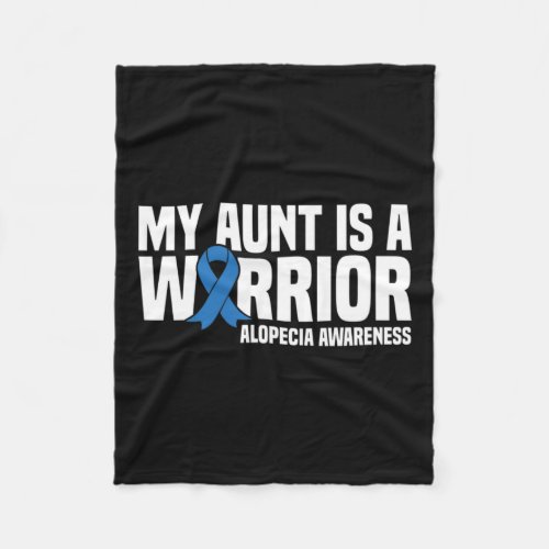 Aunt Is A Warrior Blue Ribbon Alopecia Awareness  Fleece Blanket