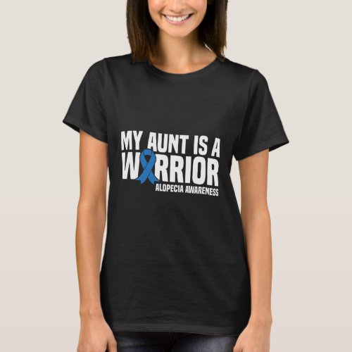 Aunt Is A Warrior Blue Ribbon Alopecia Awareness  T_Shirt