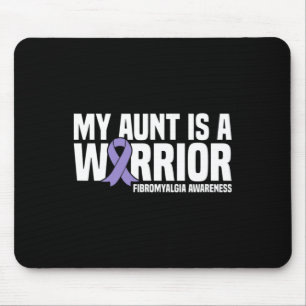 Aunt Is A Warrior Fibromyalgia Awareness  Mouse Pad