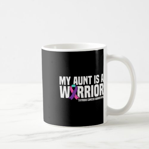 Aunt Is A Warrior Thyroid Cancer Awareness  Coffee Mug