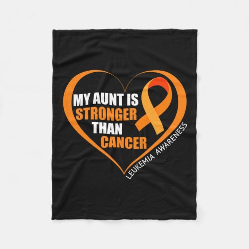 Aunt Is Stronger Than Cancer Leukemia Awareness  Fleece Blanket