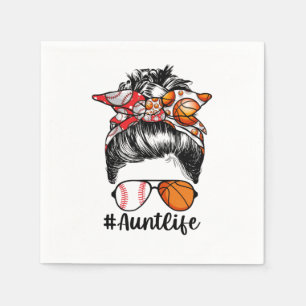 Aunt Life Baseball Basketball Aunt Messy Bun Napkins