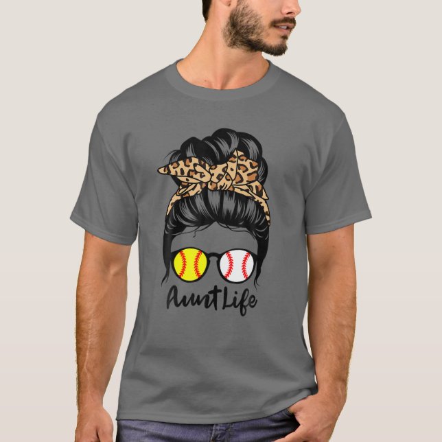 Aunt Life Messy Bun Hair Funny Baseball Softball P T-Shirt (Front)