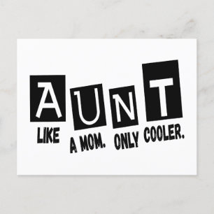 Aunt like a mom only cooler postcard