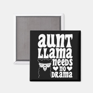Aunt Llama Needs No Drama Auntie Birthday Funny Magnet