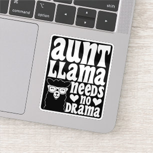 Aunt Llama Needs No Drama Auntie Birthday Funny Sticker
