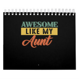 Aunt Lover | Retro Vintage Awesome Like My Aunt Calendar