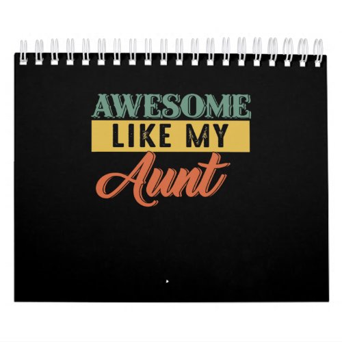 Aunt Lover  Retro Vintage Awesome Like My Aunt Calendar